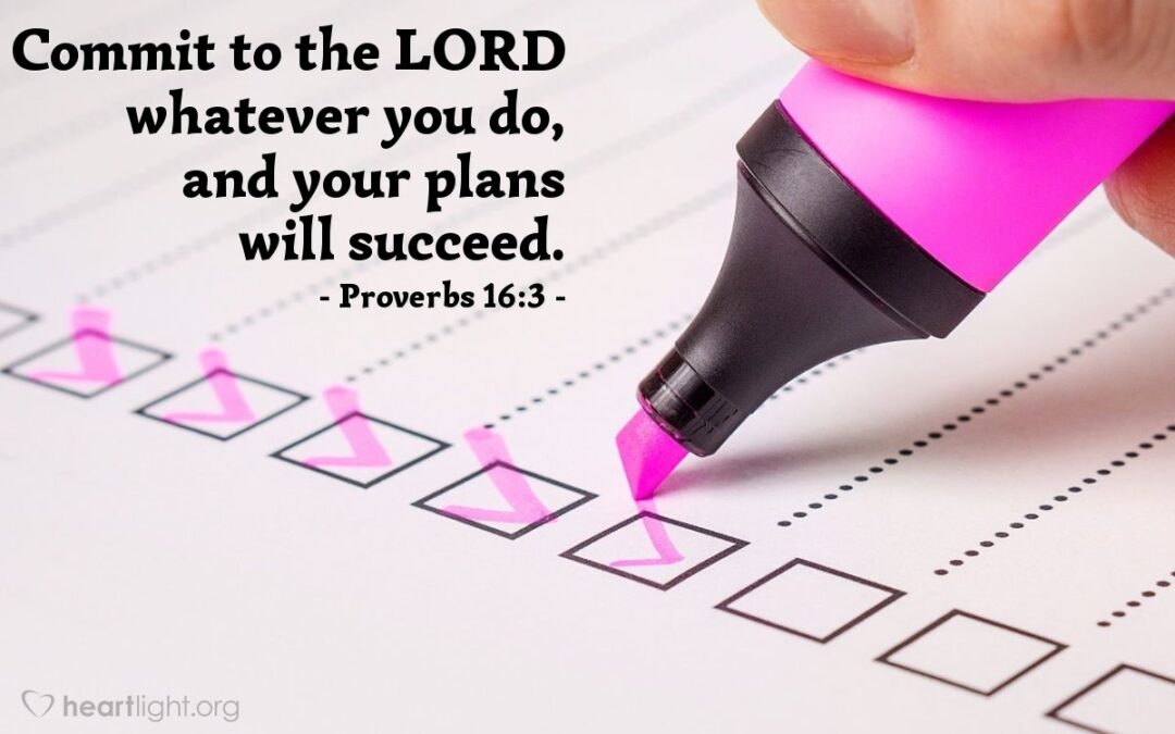 Commit to the Lord